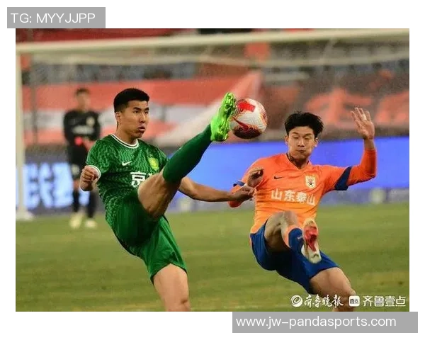 北京国安与鲁能泰山第二回合激战在即球迷期待精彩对决与胜负悬念